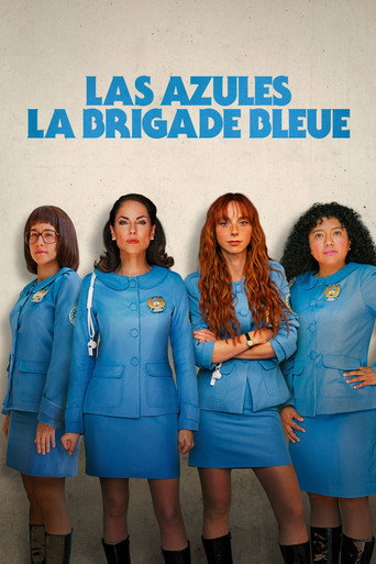 Las Azules : la brigade bleue