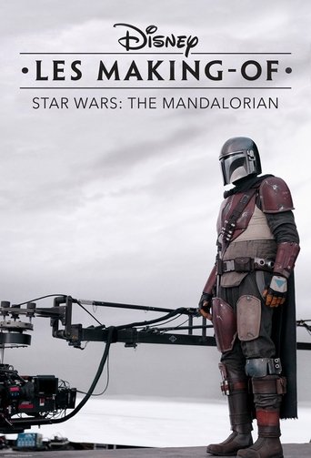 Disney les making-of Star Wars : The Mandalorian