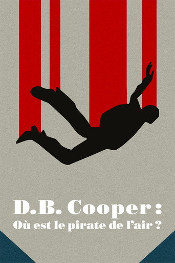 D. B. Cooper : Où est le pirate de l'air?