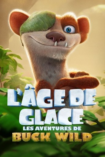 L’ère de glace : Les aventures de Buck Wild