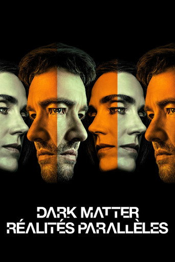 Dark Matter : réalités parallèles