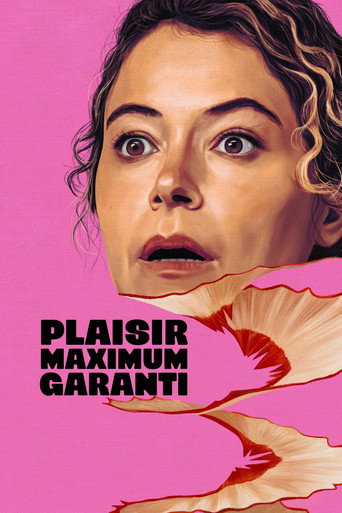 Plaisir maximal garanti