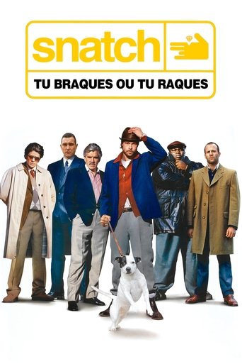 Snatch : Tu braques ou tu raques