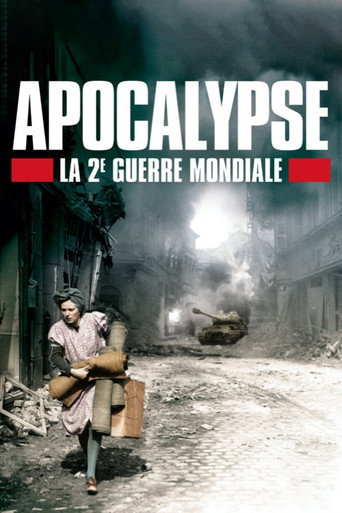 Apocalypse: La 2e Guerre mondiale